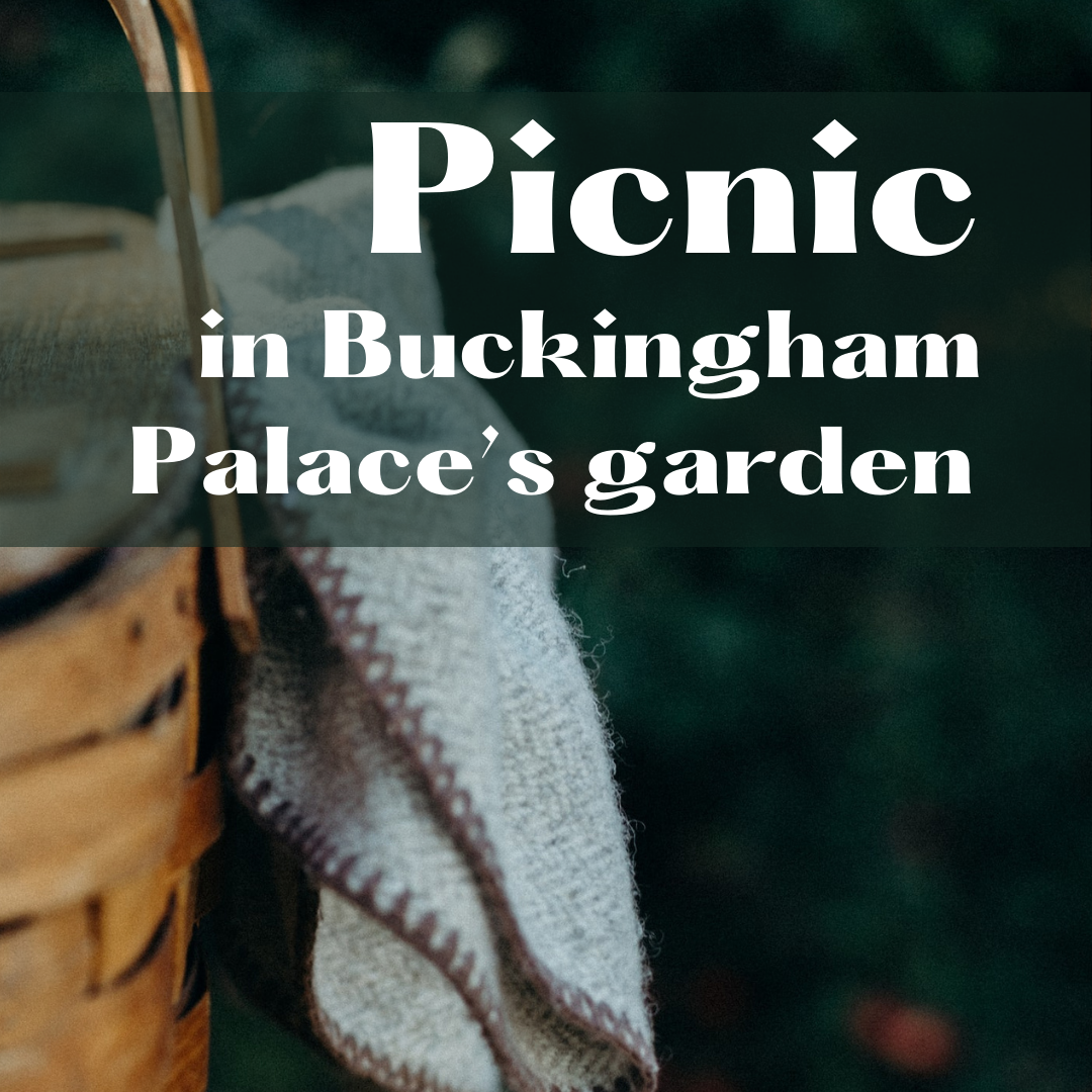 Have a picnic in Buckingham Palace’s garden this summer